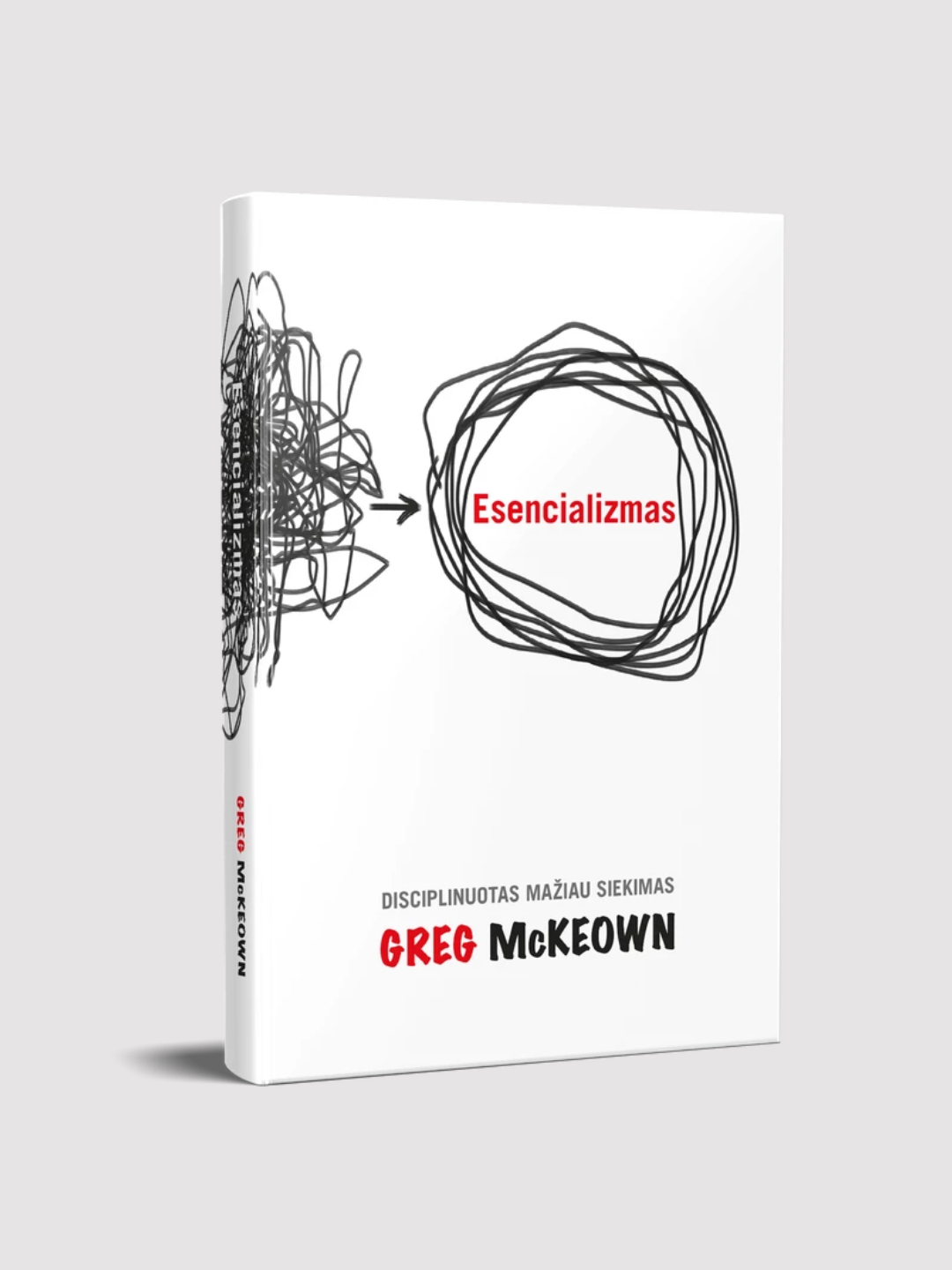 Knyga „ESENCIALIZMAS. Disciplinuotas mažiau siekimas“